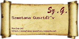 Szmetana Gusztáv névjegykártya